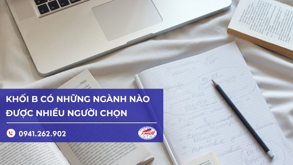 Khối B có những ngành nào “hot”? 10+ lựa chọn đỉnh