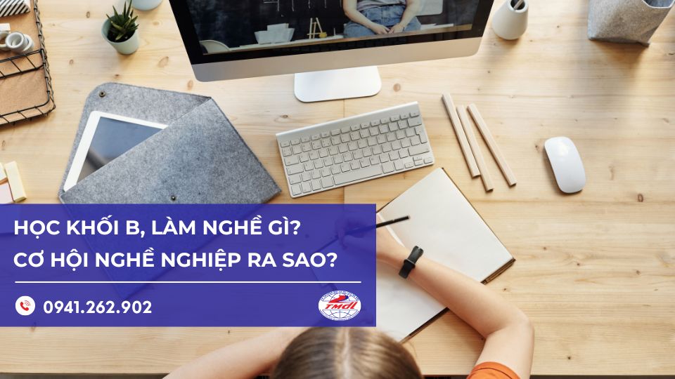 Học khối B làm nghề gì? Cơ hội nghề nghiệp và hành trình chuẩn bị