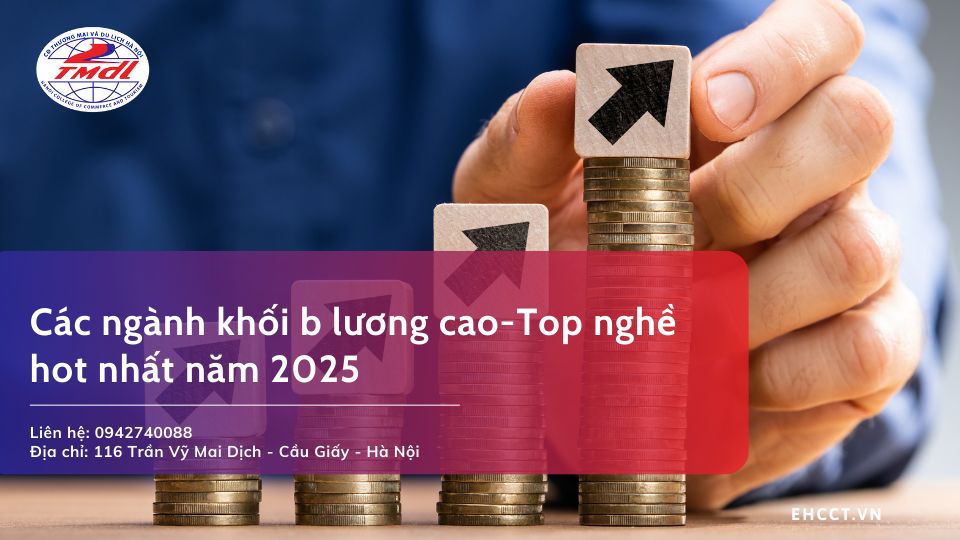 Các ngành khối b lương cao-Top nghề hot nhất năm 2025