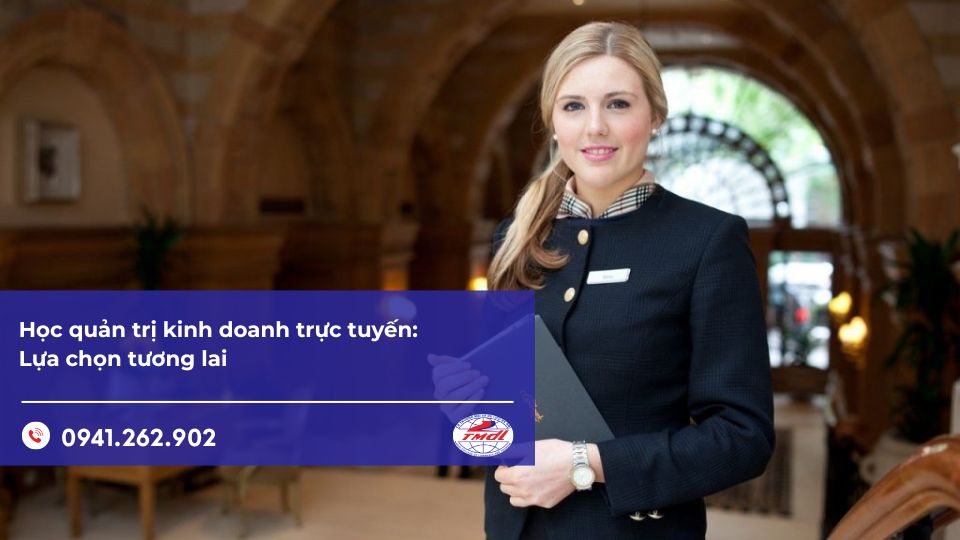 Ngành quản trị khách sạn học trường nào tốt nhất tại Việt Nam?