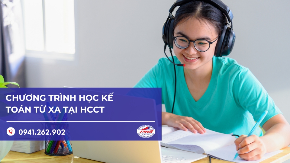 Chương trình học kế toán từ xa – Trường Cao Đẳng Thương Mại và Du Lịch Hà Nội
