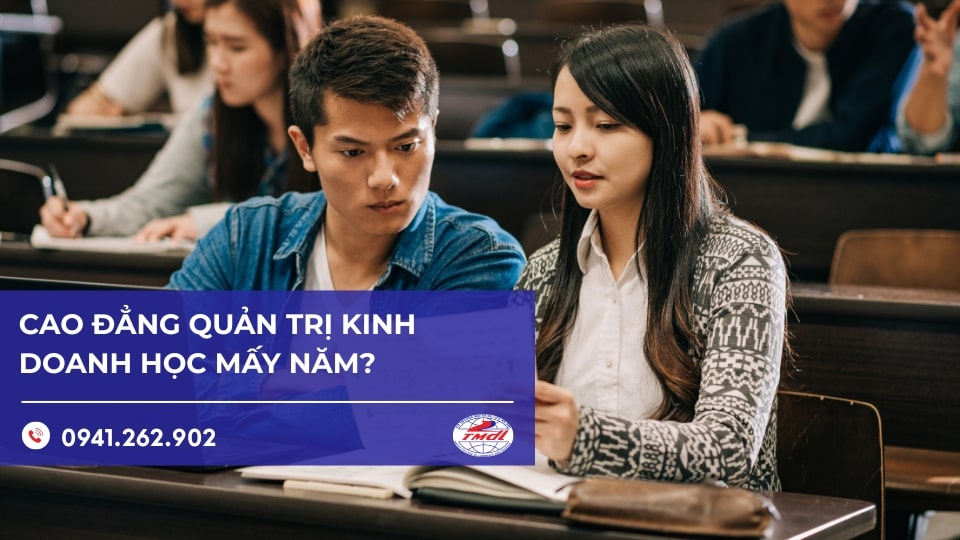 cao dang tu xa quan tri kinh doanh hoc may nam