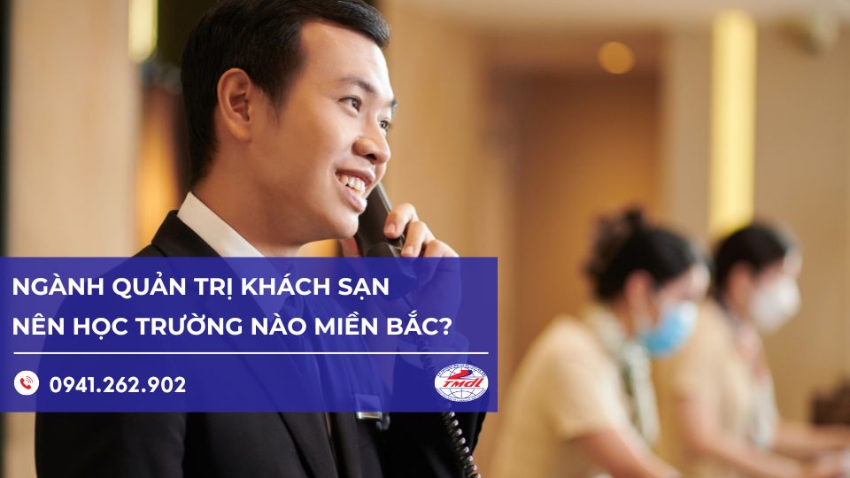 quan tri khach san hoc truong nao mien bac
